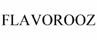 FLAVOROOZ