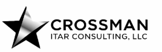 CROSSMAN ITAR CONSULTING, LLC