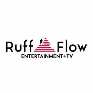 RUFF FLOW ENTERTAINMENT+TV