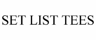 SET LIST TEES