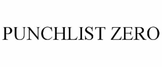PUNCHLIST ZERO