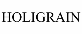 HOLIGRAIN