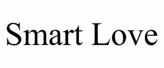 SMART LOVE