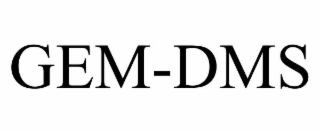 GEM-DMS
