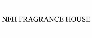 NFH FRAGRANCE HOUSE