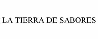 LA TIERRA DE SABORES
