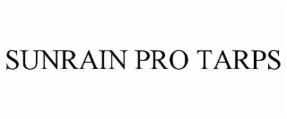 SUNRAIN PRO TARPS