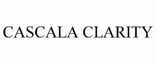 CASCALA CLARITY
