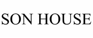 SON HOUSE
