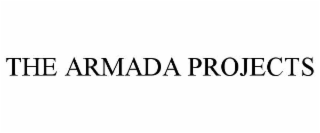 THE ARMADA PROJECTS