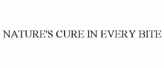 NATURE'S CURE IN EVERY BITE