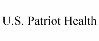 U.S. PATRIOT HEALTH