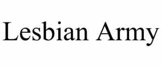 LESBIAN ARMY