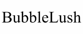 BUBBLELUSH
