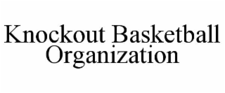 KNOCKOUT BASKETBALL ORGANIZATION