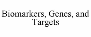 BIOMARKERS, GENES, AND TARGETS