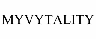 MYVYTALITY