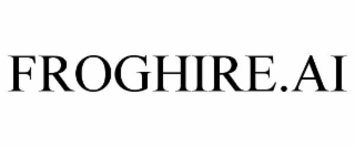 FROGHIRE.AI