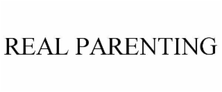 REAL PARENTING