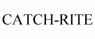 CATCH-RITE