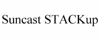 SUNCAST STACKUP
