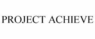 PROJECT ACHIEVE