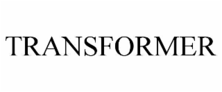 TRANSFORMER