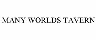 MANY WORLDS TAVERN