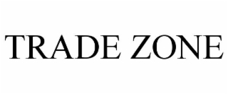 TRADE ZONE