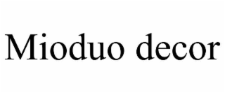 MIODUO DECOR