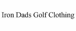 IRON DADS GOLF CLOTHING
