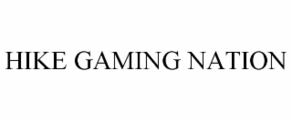 HIKE GAMING NATION