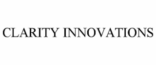CLARITY INNOVATIONS