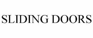SLIDING DOORS