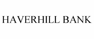 HAVERHILL BANK