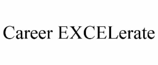 CAREER EXCELERATE