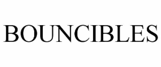 BOUNCIBLES