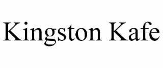 KINGSTON KAFE