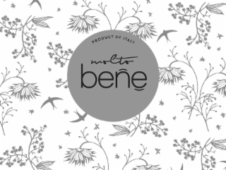 MOLTO BENE PRODUCT OF ITALY