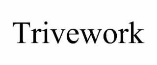 TRIVEWORK
