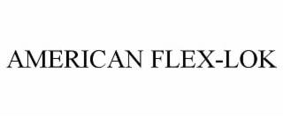 AMERICAN FLEX-LOK