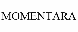 MOMENTARA