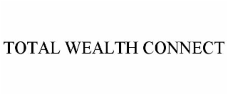 TOTAL WEALTH CONNECT