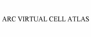 ARC VIRTUAL CELL ATLAS