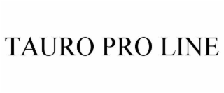 TAURO PRO LINE
