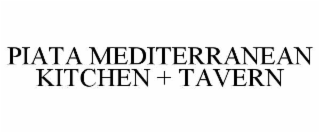 PIATA MEDITERRANEAN KITCHEN + TAVERN