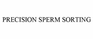 PRECISION SPERM SORTING
