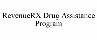 REVENUERX DRUG ASSISTANCE PROGRAM