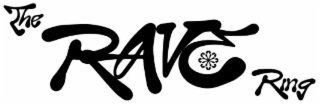 THE RAVE RING