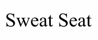 SWEAT SEAT
